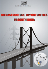 Report on Infrastructure Opportunities in South India